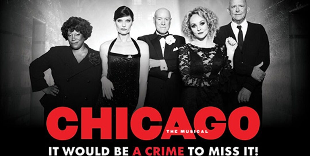 CHICAGO, THE MUSICAL